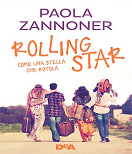 "Rolling Star", presentazione del libro di Paola Zannoner alla Libreria Feltrinelli