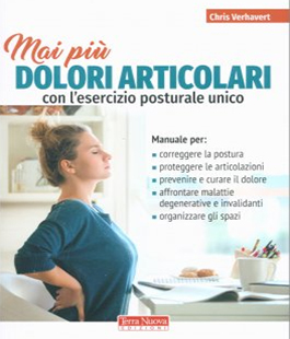"Mai più dolori articolari con l'esercizio posturale unico" alla Libreria IBS+Libraccio