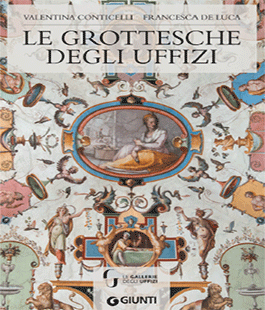 "Le grottesche degli Uffizi" di Francesca De Luca e Valentina Conticelli all'Auditorium Vasari