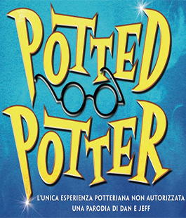 "Potted Potter", la parodia di Dan e Jeff al Teatro Puccini di Firenze