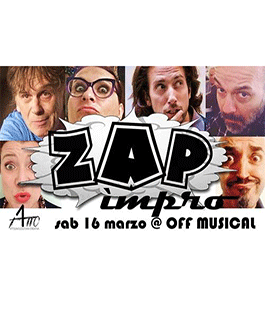 "ZAPimpro" con una speciale guest star: Fabio Magnani all'Off Musical di Firenze