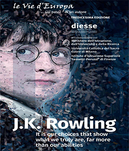 13a edizione de "Le Vie d'Europa", dedicata alla "madre" di Harry Poter, J. K. Rowling