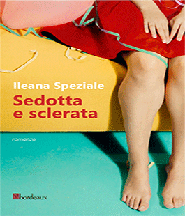 "Sedotta e sclerata" di e con Ileana Speziale al Caffè Letterario Le Murate di Firenze