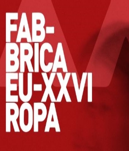 XXVI edizione di "Fabbrica Europa", il festival di arti contemporanee a Firenze