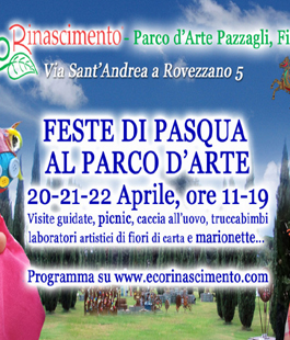 Feste di Pasqua al Parco d'Arte Pazzagli di Firenze