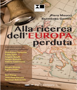 "Alla ricerca dell'Europa perduta", il libro di Gentile e Meucci all'IBS+Libraccio Firenze