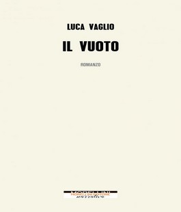 "Il vuoto", presentazione del libro di Luca Vaglio all'IBS+Libraccio Firenze