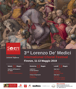 Al via la 3a edizione del "Lorenzo de' Medici International Choral Festival"
