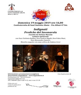 SonArte: Indignati-Prediche del Savonarola, in scena alla Confraternita di Sant'Antonio Abate