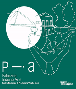  PIA - Palazzina Indiano Arte, il programma delle iniziative del weekend 