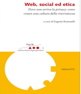 "Web, social ed etica", presentazione del libro di Eugenia Romanelli alla Libreria IBS