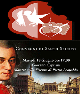 Santo Spirito: "Mozart nella Firenze di Pietro Leopoldo", incontro con Giovanni Cipriani