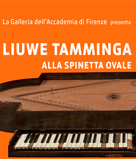 Liuwe Tamminga in concerto alla Galleria dell'Accademia di Firenze