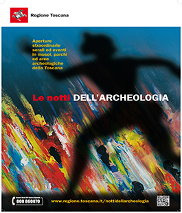 Notti dell'Archeologia, dal 29 giugno al 4 agosto in tutta la Toscana