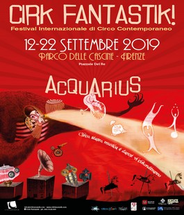 "Cirk Fantastik-Acquarius", gli spettacoli delle migliori compagnie internazionali alle Cascine