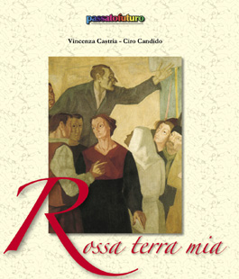 Settimana Lucana: presentazione del libro "Rossa Terra mia" al Belvedere