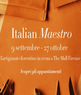 Italian Maestro, l'alto artigianato fiorentino al The Mall di Firenze