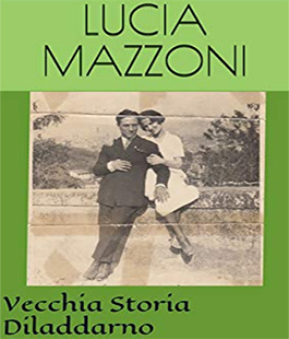 "Vecchia storia Diladdarno", incontro con Lucia Mazzoni alla Biblioteca delle Oblate