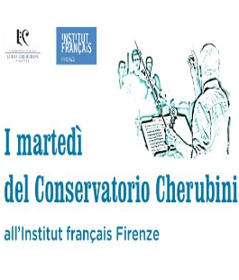 "I martedì del Conservatorio Cherubini": concerto all'Institut français Firenze