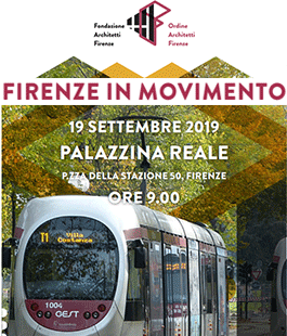 "Firenze in movimento", giornata di approfondimento e confronto alla Palazzina Reale