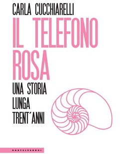 "Il telefono rosa", il libro di Carla Cucchiarelli alla libreria Feltrinelli RED di Firenze