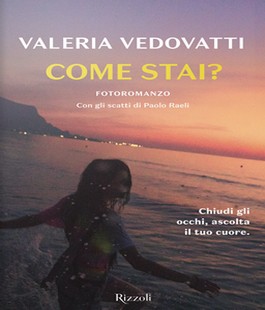 "Come stai?", il firmacopie del romanzo di Valeria Vedovatti all'IBS+Libraccio Firenze