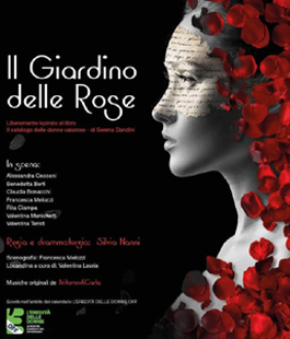 "Il giardino delle rose", lo spettacolo di Silvia Nanni al Teatro del Romito di Firenze