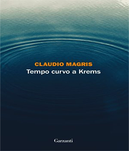 Leggere per non dimenticare: "Tempo curvo a Krems" di Claudio Magris alle Oblate