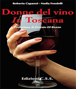 CA.LI.CI. CAlcio LIbri CInema: Donne del Vino in Toscana protagoniste al Circolo Pampaloni