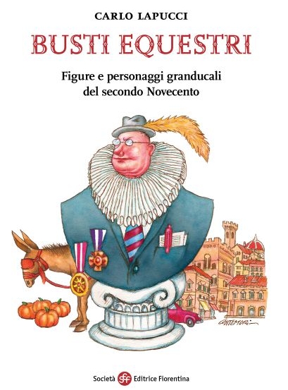 "Busti equestri", Carlo Lapucci presenta il libro alla Libreria IBS+Libraccio Firenze