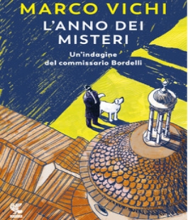 "L'anno dei misteri", Marco Vichi presenta il nuovo libro allo Spazio Alfieri di Firenze