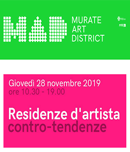 "Residenze d'artista - contro-tendenze", convegno al MAD - Murate Art District di Firenze