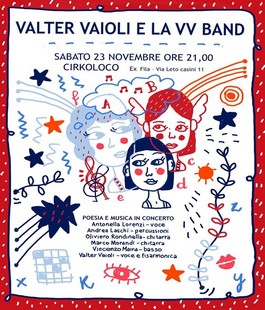 Valter Vaioli & VV Band, il concerto al Cirkoloco dell'Exfila Firenze