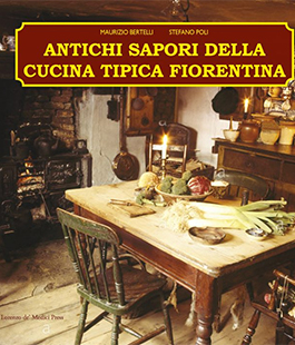 "Antichi sapori della cucina tipica fiorentina", un libro e 4 Cooking Show al Mercato Centrale 