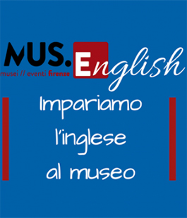 MUS.English - Impariamo l'inglese al museo: ciclo di 10 lezioni al Museo Novecento