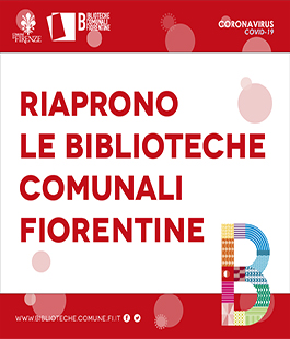 Riaprono le Biblioteche comunali fiorentine