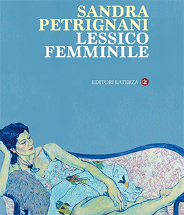 Leggere per non dimenticare: videolettura del libro "Lessico femminile" di Sandra Petrignani