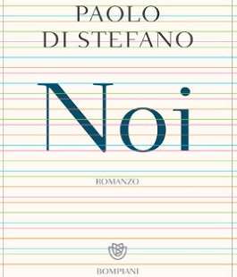 Libraccio Firenze: "Noi", presentazione online del libro di Paolo Di Stefano