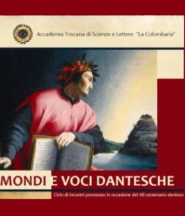 Accademia La Colombaria: "Mondi e voci dantesche", incontro online con Mirko Tavoni