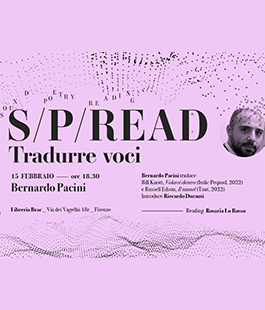 Incontro su Bill Knott e Russell Edson con Bernardo Pacini alla Libreria Brac di Firenze