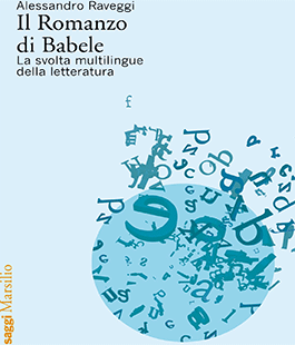 "Il Romanzo di Babele", incontro con Alessandro Raveggi alla libreria Libraccio di Firenze