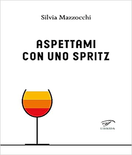 "Aspettami con uno spritz", incontro con Silvia Mazzocchi alla Mummu Academy di Firenze