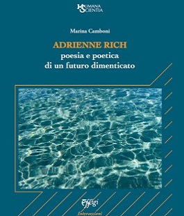 Poesia: incontro su Adrienne Rich con Marina Camboni all'Accademia La Colombaria di Firenze