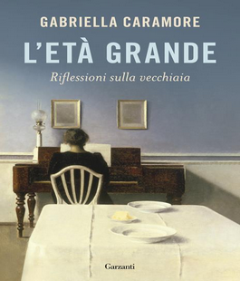 Leggere per non dimenticare: "L'età grande" di Gabriella Caramore alle Oblate di Firenze