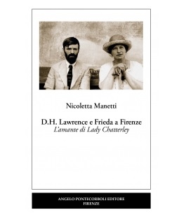 "D.H. Lawrence e Frieda a Firenze", incontro con Nicoletta Manetti alla Biblioteca Buonarroti