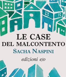 Le Case del malcontento: invito alla lettura e incontro con Naspini alle Oblate di Firenze