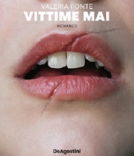 "Vittime mai", incontro con Valeria Fonte alla Libreria Feltrinelli Firenze