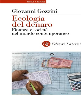 "Ecologia del denaro", incontro con Giovanni Gozzini al Libraccio di Firenze