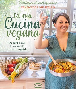 "La mia cucina vegana", incontro con Francesca Militello al Libraccio di Firenze