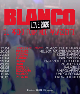 Primo tour nei palazzetti: Blanco in concerto il 20 aprile 2026 al Mandela Forum di Firenze